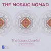 Solaris Quartet - The Mosaic Nomad